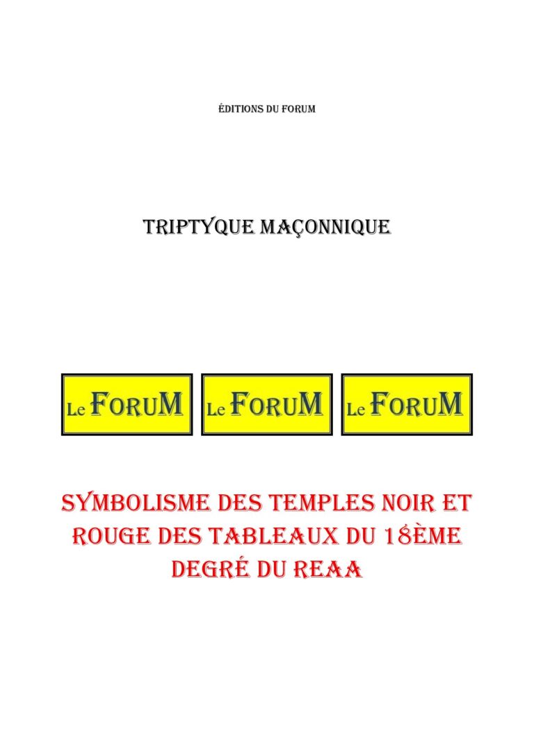 Symbolisme des Temples Noir et Rouge des Tableaux du 18ème degré du REAA – Triptyque - TR188W - Sources pour Franc-maçon
