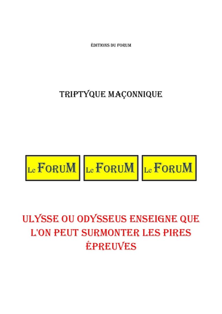 Ulysse ou Odysseus enseigne que l'on peut surmonter les pires épreuves – Triptyque - TR03GZ - Sources pour Franc-maçon